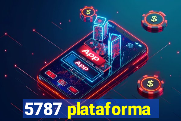 5787 plataforma